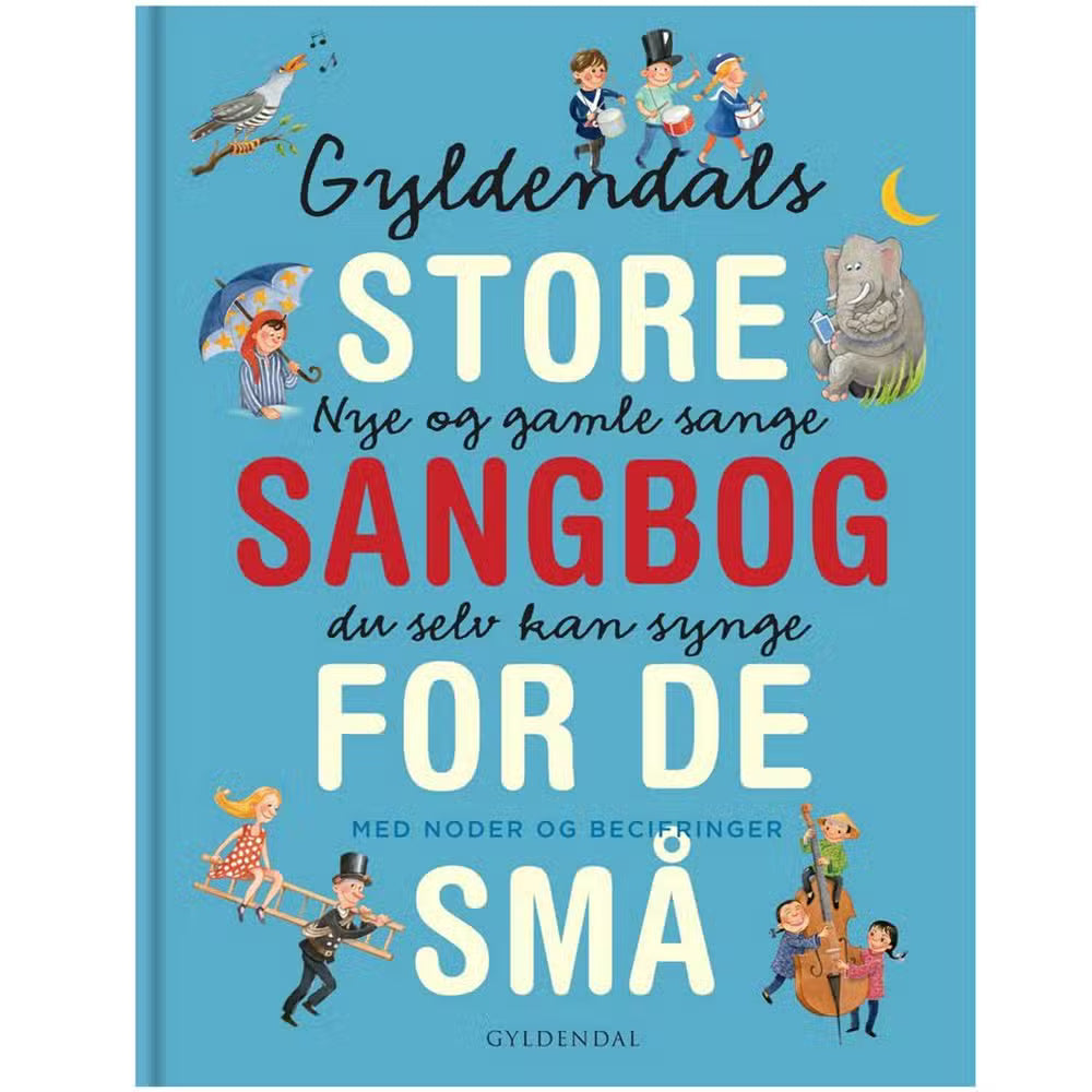 Gyldendals Store Sangbog For De Små - Levering 1-2 Dage – Ovellie