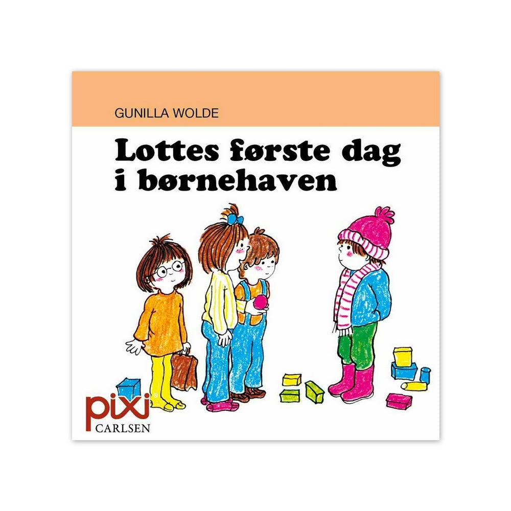 Pixi Bog Lottes Første Dag i Børnehaven 