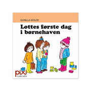 Pixi Bog Lottes Første Dag i Børnehaven 