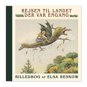 Elsa Beskow Rejsen Til Landet Der Var Engang
