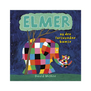 Snip Snap Snude Elmer Og Den Forsvundne Bamse