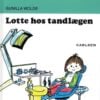 Carlsen bog Lotte hos tandlægen
