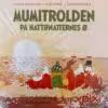 Pixi Bog Mumitrolden På Hattifnatternes Ø