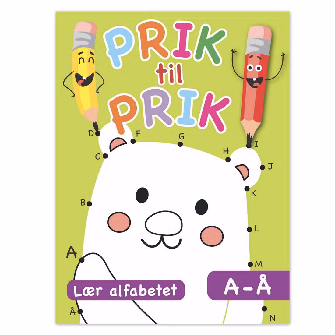 Prik Til Prik Lær Alfabetet A-Å 1 Prik Til Prik Lær Alfabetet A-Å